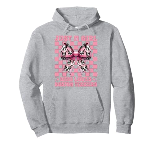 Just A Girl Who Loves Boston Terrier Boston Terrier Bostie Pullover Hoodie von Womens Pink Coquette Bow Boston Terrier Dog Gifts
