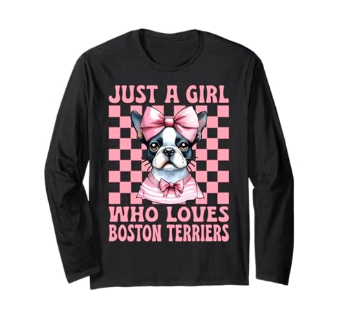 Just A Girl Who Loves Boston Terrier Boston Terrier Langarmshirt Just A Girl Who Loves Boston Terrier Boston Terrier Langarmshirt von Womens Pink Coquette Bow Boston Terrier Dog Gifts