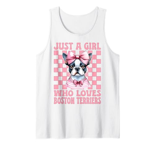 Just A Girl Who Loves Boston Terrier Boston Terrier Tank Top von Womens Pink Coquette Bow Boston Terrier Dog Gifts