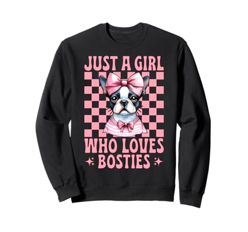 Nur EIN Mädchen, das Bosties liebt Boston Terrier Bostie Dog Sweatshirt Nur EIN Mädchen, das Bosties liebt Boston Terrier Bostie Dog Sweatshirt von Womens Pink Coquette Bow Boston Terrier Dog Gifts