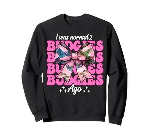 I was Normal 2 Wellensittiche Ago Wellensittich Papagei Mädchen Mama Sweatshirt I was Normal 2 Wellensittiche Ago Wellensittich Papagei Mädchen Mama Sweatshirt von Womens Pink Coquette Bow Budgie Budgerigar Gifts