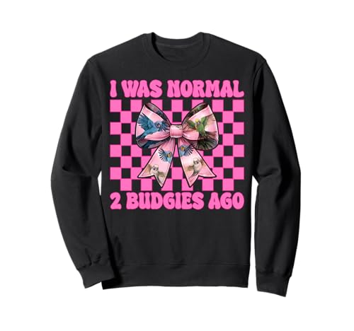 I was Normal 2 Wellensittiche Ago Wellensittich Papagei Mädchen Mama Sweatshirt I was Normal 2 Wellensittiche Ago Wellensittich Papagei Mädchen Mama Sweatshirt von Womens Pink Coquette Bow Budgie Budgerigar Gifts
