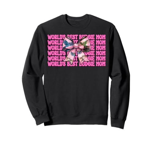 World's Best Wellensittich Mama Wellensittich Papagei Muttertag Sweatshirt World's Best Wellensittich Mama Wellensittich Papagei Muttertag Sweatshirt von Womens Pink Coquette Bow Budgie Budgerigar Gifts