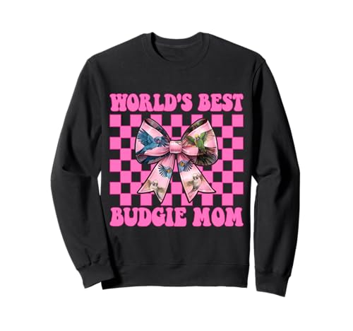 World's Best Wellensittich Mama Wellensittich Papagei Muttertag Sweatshirt World's Best Wellensittich Mama Wellensittich Papagei Muttertag Sweatshirt von Womens Pink Coquette Bow Budgie Budgerigar Gifts