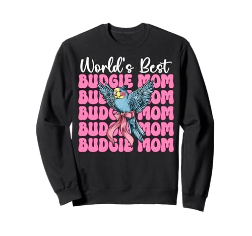 World's Best Wellensittich Mama Wellensittich Papagei Muttertag Sweatshirt World's Best Wellensittich Mama Wellensittich Papagei Muttertag Sweatshirt von Womens Pink Coquette Bow Budgie Budgerigar Gifts