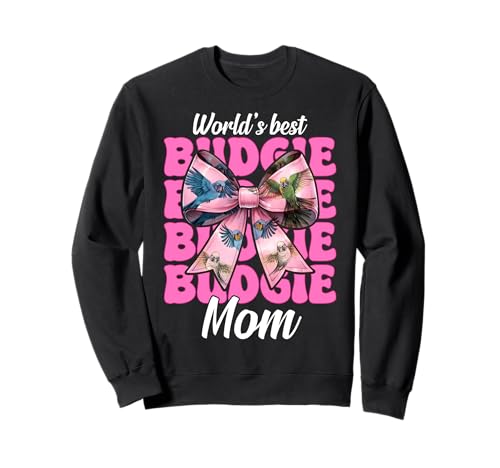 World's Best Wellensittich Mama Wellensittich Papagei Muttertag Sweatshirt World's Best Wellensittich Mama Wellensittich Papagei Muttertag Sweatshirt von Womens Pink Coquette Bow Budgie Budgerigar Gifts