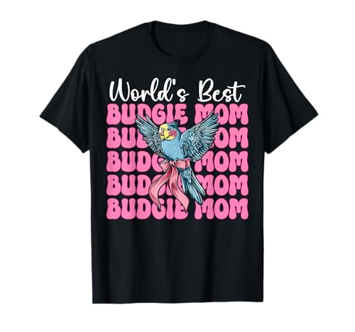 World's Best Wellensittich Mama Wellensittich Papagei Muttertag T-Shirt World's Best Wellensittich Mama Wellensittich Papagei Muttertag T-Shirt von Womens Pink Coquette Bow Budgie Budgerigar Gifts