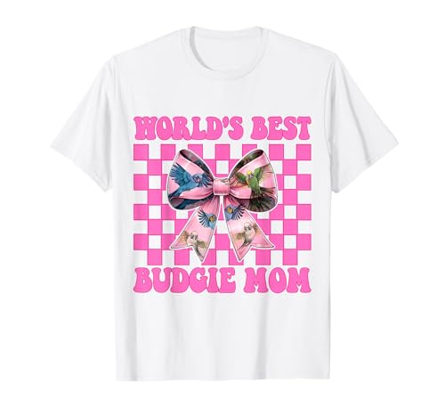 World's Best Wellensittich Mama Wellensittich Papagei Muttertag T-Shirt World's Best Wellensittich Mama Wellensittich Papagei Muttertag T-Shirt von Womens Pink Coquette Bow Budgie Budgerigar Gifts