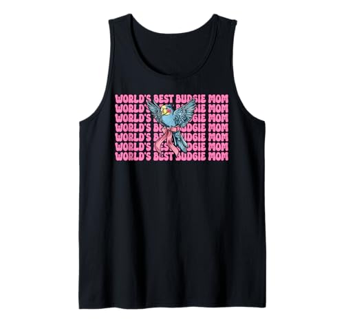 World's Best Wellensittich Mama Wellensittich Papagei Muttertag Tank Top World's Best Wellensittich Mama Wellensittich Papagei Muttertag Tank Top von Womens Pink Coquette Bow Budgie Budgerigar Gifts