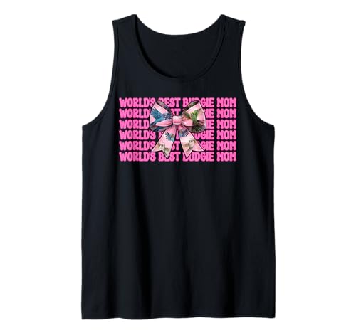 World's Best Wellensittich Mama Wellensittich Papagei Muttertag Tank Top World's Best Wellensittich Mama Wellensittich Papagei Muttertag Tank Top von Womens Pink Coquette Bow Budgie Budgerigar Gifts