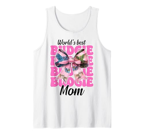 World's Best Wellensittich Mama Wellensittich Papagei Muttertag Tank Top World's Best Wellensittich Mama Wellensittich Papagei Muttertag Tank Top von Womens Pink Coquette Bow Budgie Budgerigar Gifts