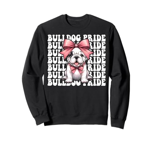 Bulldog Pride Kokettenbogen für Mädchen, Bulldogge, Mama Sweatshirt Bulldog Pride Kokettenbogen für Mädchen, Bulldogge, Mama Sweatshirt von Womens Pink Coquette Bow Bulldog Dog Gifts