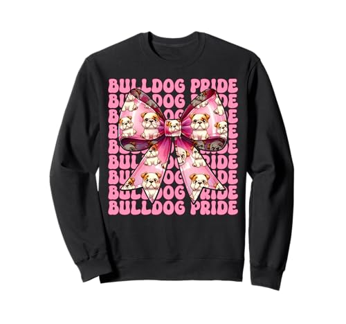 Bulldog Pride Kokettenbogen für Mädchen, Bulldogge, Mama Sweatshirt Bulldog Pride Kokettenbogen für Mädchen, Bulldogge, Mama Sweatshirt von Womens Pink Coquette Bow Bulldog Dog Gifts