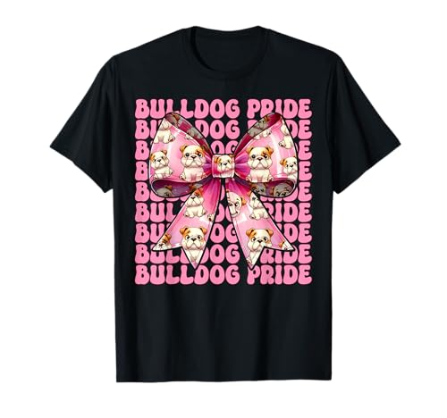 Bulldog Pride Kokettenbogen für Mädchen, Bulldogge, Mama T-Shirt Bulldog Pride Kokettenbogen für Mädchen, Bulldogge, Mama T-Shirt von Womens Pink Coquette Bow Bulldog Dog Gifts