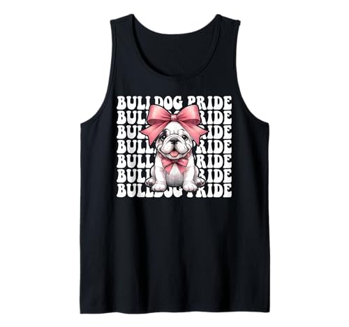 Bulldog Pride Kokettenbogen für Mädchen, Bulldogge, Mama Tank Top Bulldog Pride Kokettenbogen für Mädchen, Bulldogge, Mama Tank Top von Womens Pink Coquette Bow Bulldog Dog Gifts