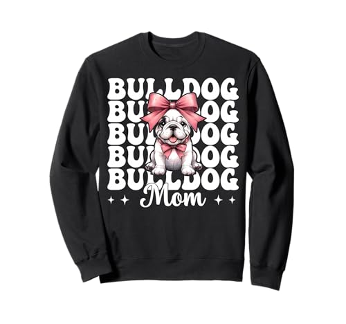 Bulldogge Mama Bulldogge Mama Hund Muttertag Kokette Sweatshirt von Womens Pink Coquette Bow Bulldog Dog Gifts