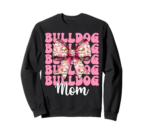 Bulldogge Mama Bulldogge Mama Hund Muttertag Kokette Sweatshirt von Womens Pink Coquette Bow Bulldog Dog Gifts