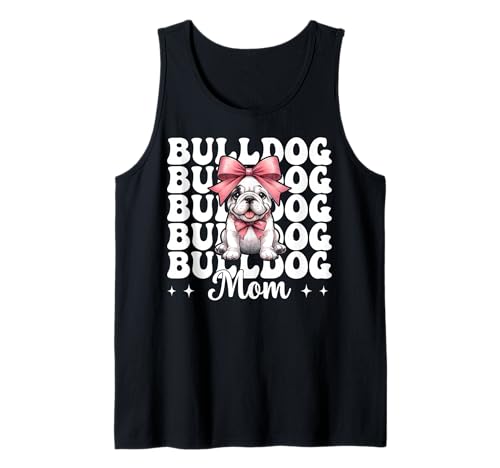 Bulldogge Mama Bulldogge Mama Hund Muttertag Kokette Tank Top von Womens Pink Coquette Bow Bulldog Dog Gifts