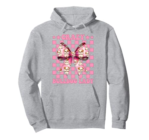 Crazy Bulldog Lady Dog Girl Bulldogge Mama Kokette Bogen Pullover Hoodie Crazy Bulldog Lady Dog Girl Bulldogge Mama Kokette Bogen Pullover Hoodie von Womens Pink Coquette Bow Bulldog Dog Gifts