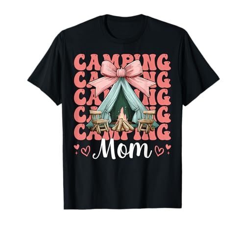 Camping Mama Camping Mama Camper Camp Muttertag Kokette T-Shirt Camping Mama Camping Mama Camper Camp Muttertag Kokette T-Shirt von Womens Pink Coquette Bow Camping Camper Camp Gifts