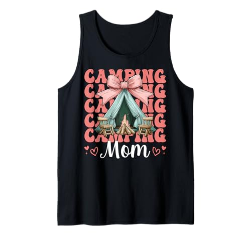 Camping Mama Camping Mama Camper Camp Muttertag Kokette Tank Top Camping Mama Camping Mama Camper Camp Muttertag Kokette Tank Top von Womens Pink Coquette Bow Camping Camper Camp Gifts
