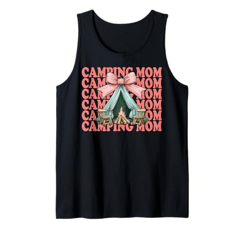 Camping Mama Camping Mama Camper Camp Muttertag Kokette Tank Top Camping Mama Camping Mama Camper Camp Muttertag Kokette Tank Top von Womens Pink Coquette Bow Camping Camper Camp Gifts