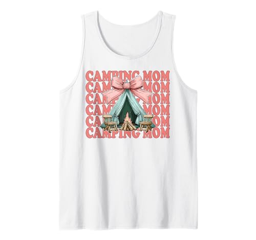 Camping Mama Camping Mama Camper Camp Muttertag Kokette Tank Top Camping Mama Camping Mama Camper Camp Muttertag Kokette Tank Top von Womens Pink Coquette Bow Camping Camper Camp Gifts