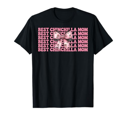 Best Chinchilla Mom Mama Muttertag Rosa Kokette Schleife T-Shirt von Womens Pink Coquette Bow Chinchilla Pet Gifts