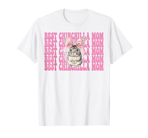 Best Chinchilla Mom Mama Muttertag Rosa Kokette Schleife T-Shirt von Womens Pink Coquette Bow Chinchilla Pet Gifts