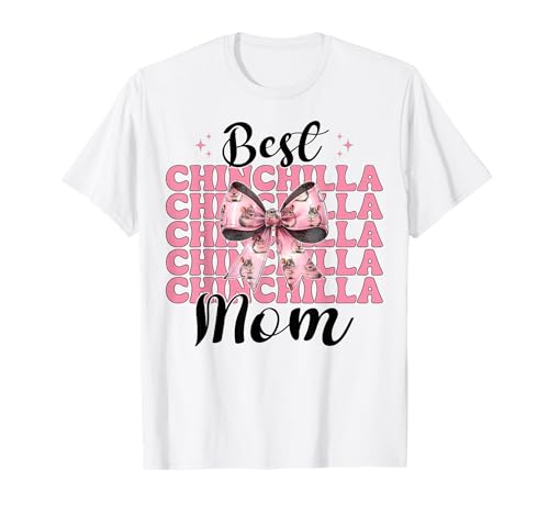 Best Chinchilla Mom Mama Muttertag Rosa Kokette Schleife T-Shirt von Womens Pink Coquette Bow Chinchilla Pet Gifts