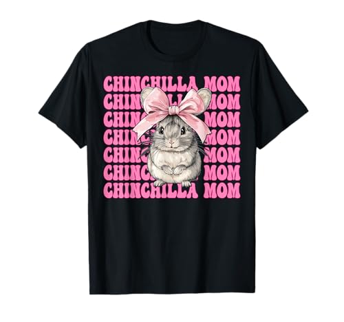 Chinchilla Mom Mama Muttertag Rosa Kokette Schleife T-Shirt von Womens Pink Coquette Bow Chinchilla Pet Gifts