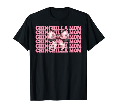 Chinchilla Mom Mama Muttertag Rosa Kokette Schleife T-Shirt von Womens Pink Coquette Bow Chinchilla Pet Gifts
