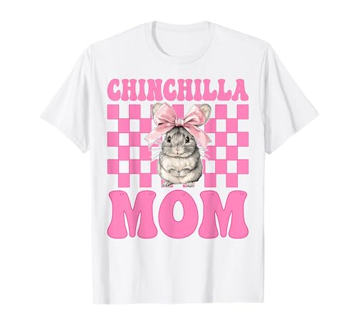 Chinchilla Mom Mama Muttertag Rosa Kokette Schleife T-Shirt von Womens Pink Coquette Bow Chinchilla Pet Gifts