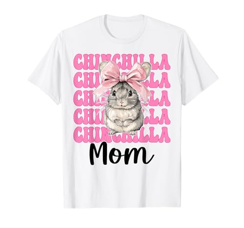 Chinchilla Mom Mama Muttertag Rosa Kokette Schleife T-Shirt von Womens Pink Coquette Bow Chinchilla Pet Gifts