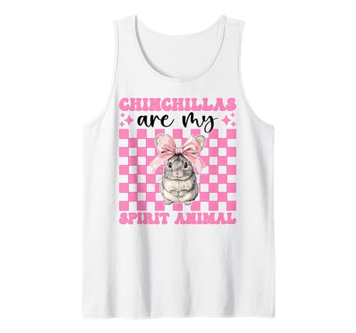 Chinchillas Are My Spirit Animal Chinchilla Pet Girl Mama Tank Top von Womens Pink Coquette Bow Chinchilla Pet Gifts