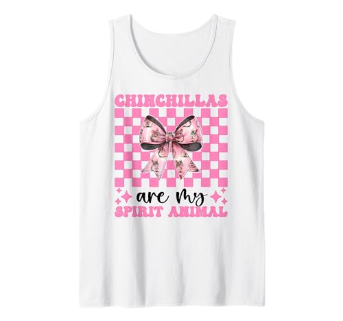 Chinchillas Are My Spirit Animal Chinchilla Pet Girl Mama Tank Top von Womens Pink Coquette Bow Chinchilla Pet Gifts