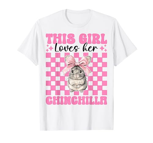 Dieses Mädchen liebt ihren Chinchilla-Pet Pink Coquette Bow T-Shirt von Womens Pink Coquette Bow Chinchilla Pet Gifts
