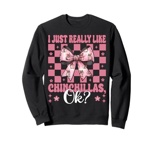 Ich mag Chinchillas Chinchilla Pet Girl Mom einfach sehr Sweatshirt Ich mag Chinchillas Chinchilla Pet Girl Mom einfach sehr Sweatshirt von Womens Pink Coquette Bow Chinchilla Pet Gifts