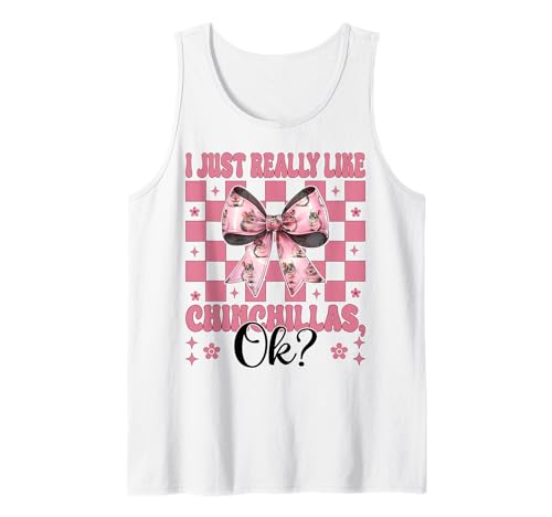 Ich mag Chinchillas Chinchilla Pet Girl Mom einfach sehr Tank Top von Womens Pink Coquette Bow Chinchilla Pet Gifts