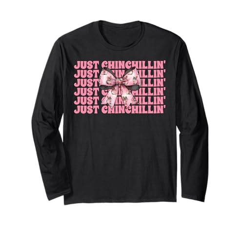 Just Chinchillin' Lustige Chinchilla Pet Girl Mom Kokette Schleife Langarmshirt von Womens Pink Coquette Bow Chinchilla Pet Gifts