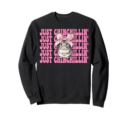 Just Chinchillin' Lustige Chinchilla Pet Girl Mom Kokette Schleife Sweatshirt Just Chinchillin' Lustige Chinchilla Pet Girl Mom Kokette Schleife Sweatshirt von Womens Pink Coquette Bow Chinchilla Pet Gifts