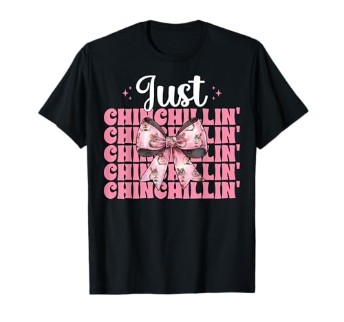 Just Chinchillin' Lustige Chinchilla Pet Girl Mom Kokette Schleife T-Shirt von Womens Pink Coquette Bow Chinchilla Pet Gifts