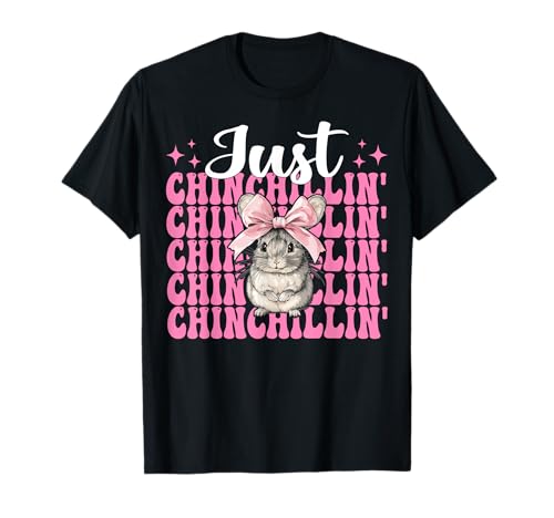 Just Chinchillin' Lustige Chinchilla Pet Girl Mom Kokette Schleife T-Shirt von Womens Pink Coquette Bow Chinchilla Pet Gifts