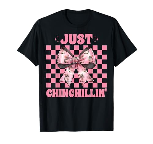 Just Chinchillin' Lustige Chinchilla Pet Girl Mom Kokette Schleife T-Shirt von Womens Pink Coquette Bow Chinchilla Pet Gifts