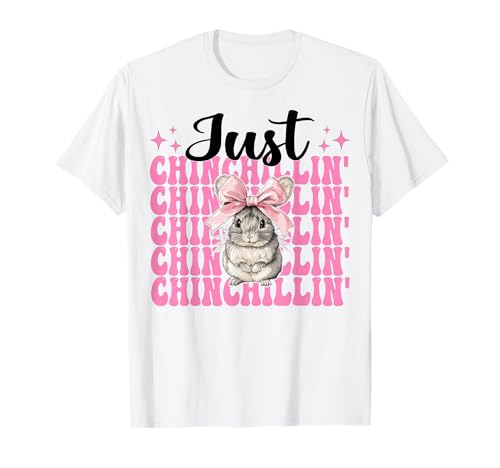 Just Chinchillin' Lustige Chinchilla Pet Girl Mom Kokette Schleife T-Shirt von Womens Pink Coquette Bow Chinchilla Pet Gifts