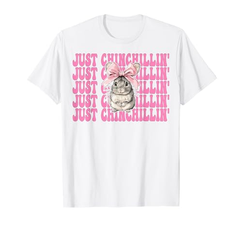 Just Chinchillin' Lustige Chinchilla Pet Girl Mom Kokette Schleife T-Shirt von Womens Pink Coquette Bow Chinchilla Pet Gifts