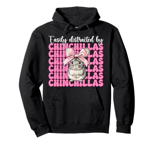 Leicht abgelenkt von Chinchillas Chinchilla Pet Girl Mom Pullover Hoodie Leicht abgelenkt von Chinchillas Chinchilla Pet Girl Mom Pullover Hoodie von Womens Pink Coquette Bow Chinchilla Pet Gifts