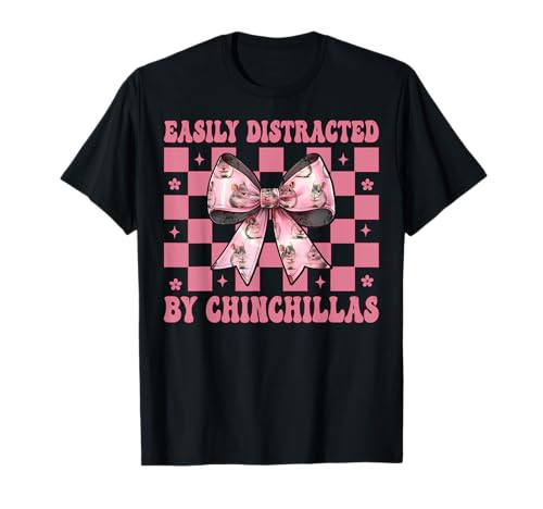 Leicht abgelenkt von Chinchillas Chinchilla Pet Girl Mom T-Shirt von Womens Pink Coquette Bow Chinchilla Pet Gifts