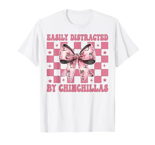 Leicht abgelenkt von Chinchillas Chinchilla Pet Girl Mom T-Shirt von Womens Pink Coquette Bow Chinchilla Pet Gifts