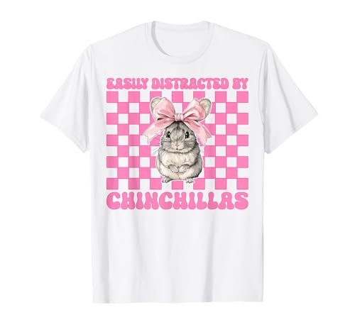 Leicht abgelenkt von Chinchillas Chinchilla Pet Girl Mom T-Shirt von Womens Pink Coquette Bow Chinchilla Pet Gifts
